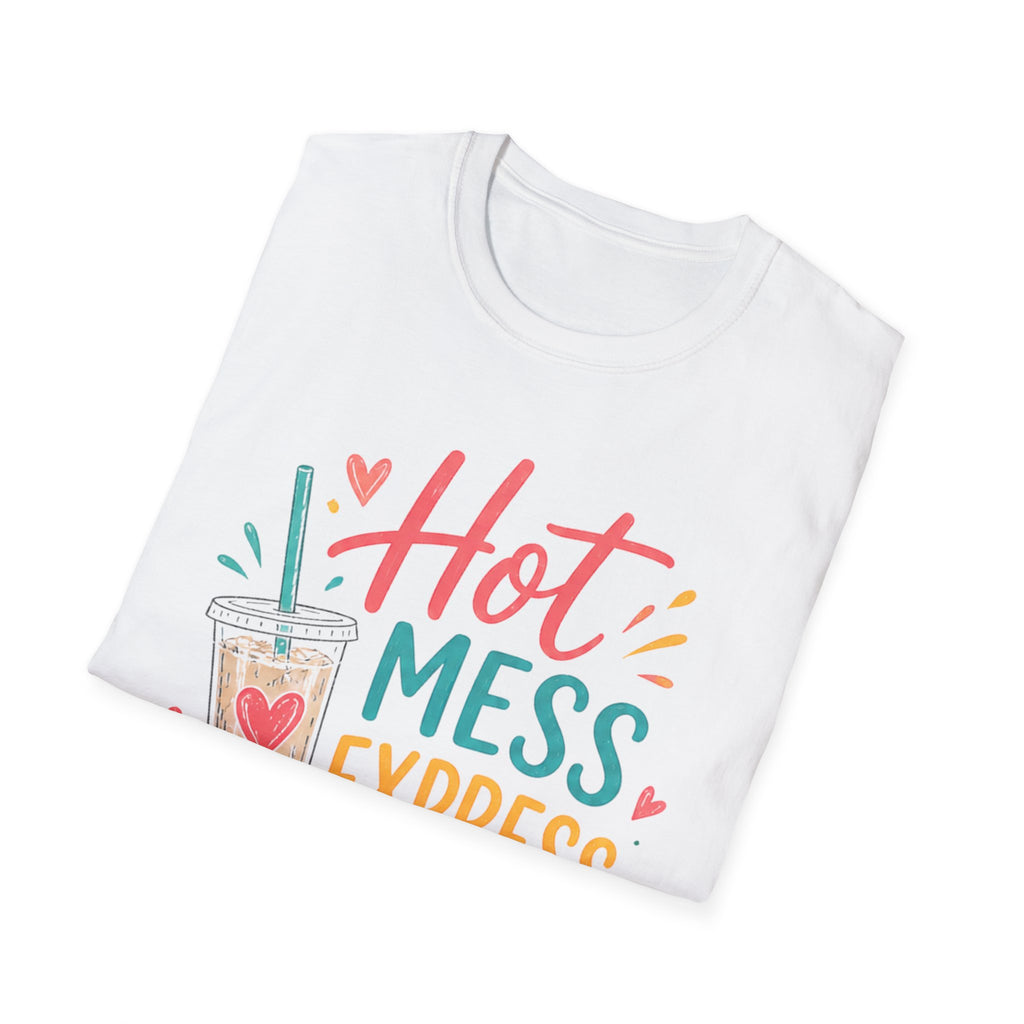 T-Shirt — "Hot Mess Express (Mom Fuel Only)" Graphic Tee
