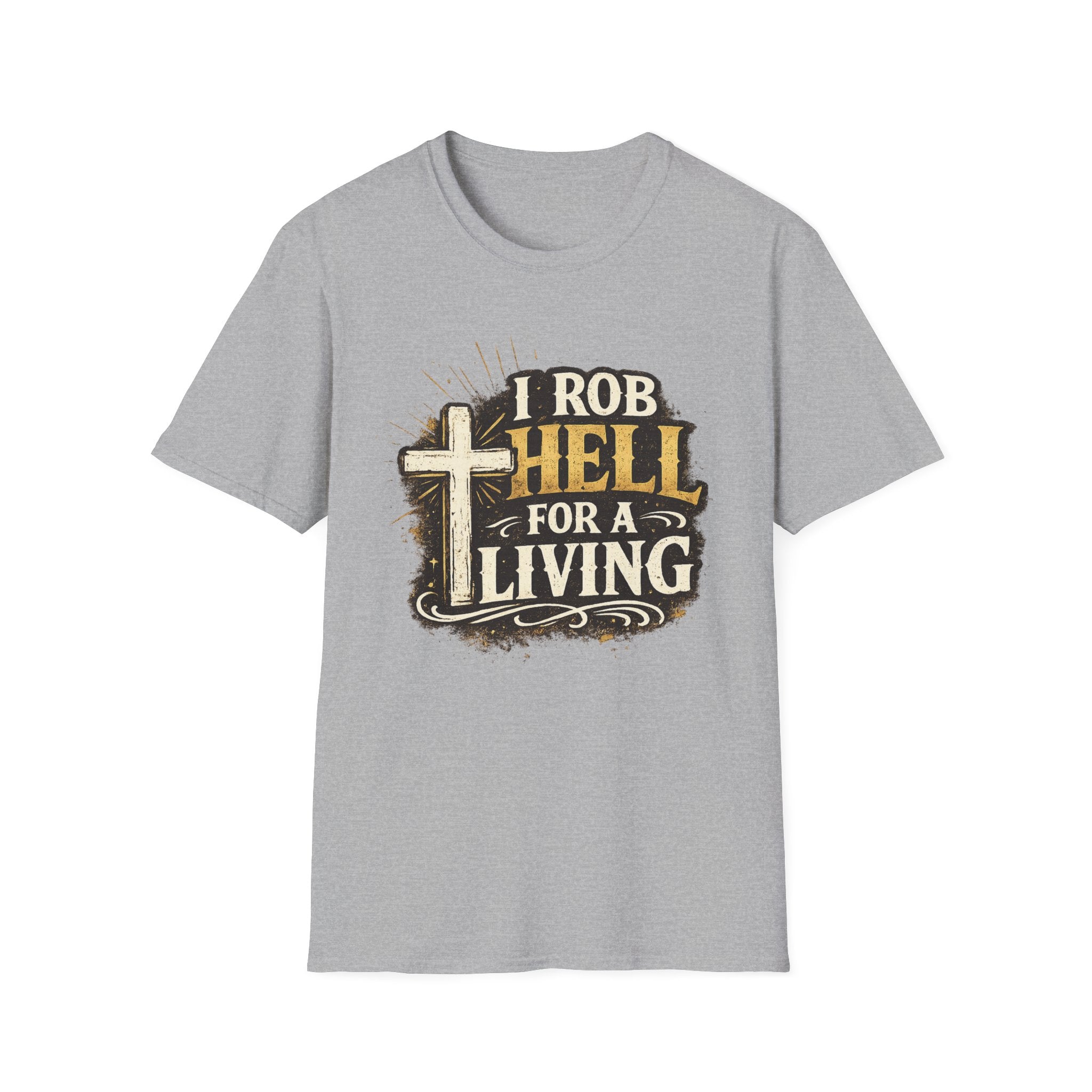 Christian Rescue Worker T-Shirt — "I Rob Hell for a Living" Cross Graphic