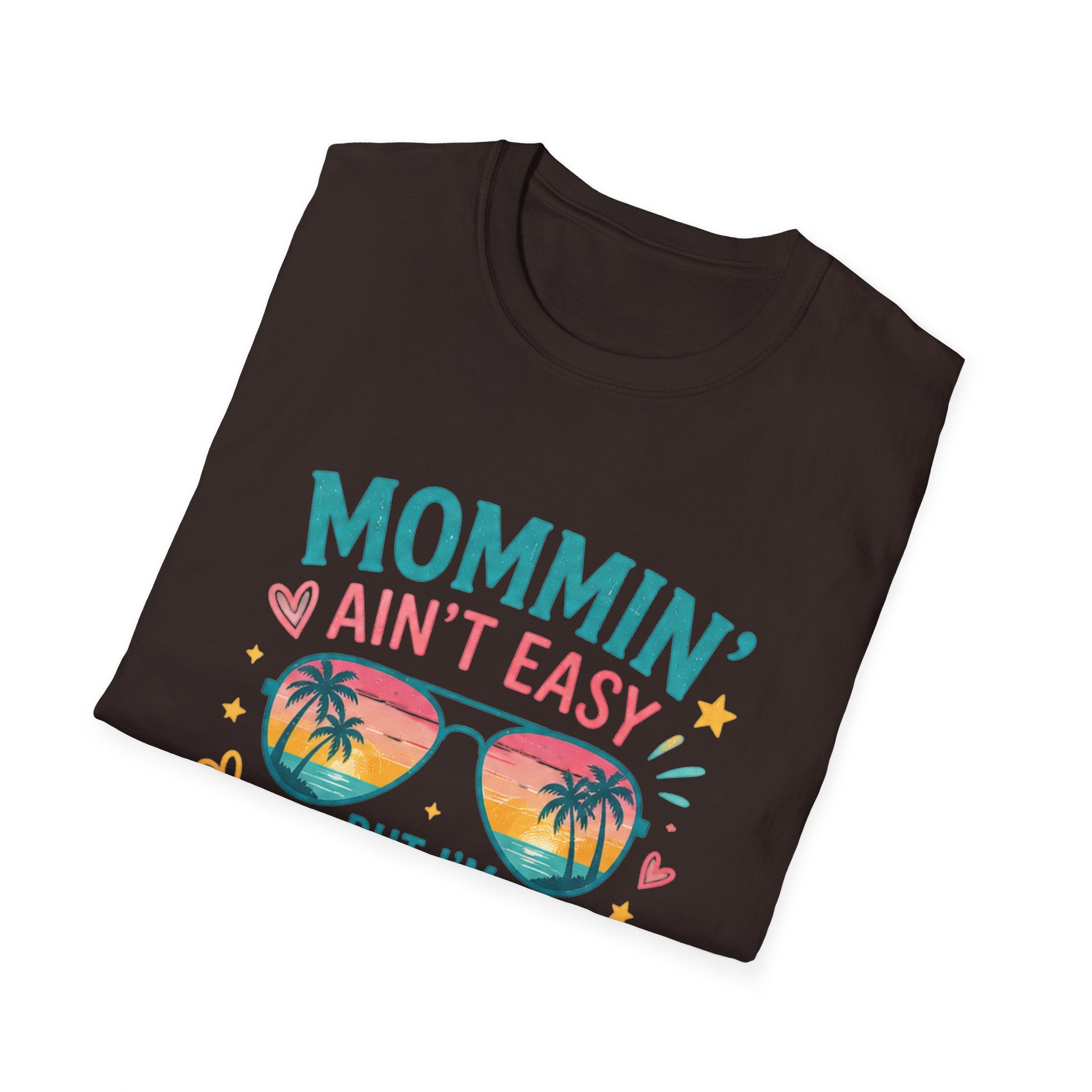 Mommin' Ain't Easy But I'm Killing It T-Shirt