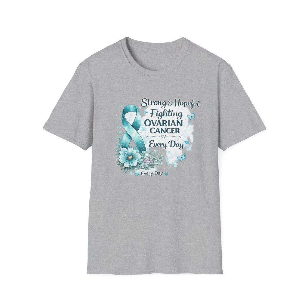Ovarian Cancer Awareness Ribbon T-Shirt — "Strong & Hopeful: Fighting Ovarian Cancer Every Day"