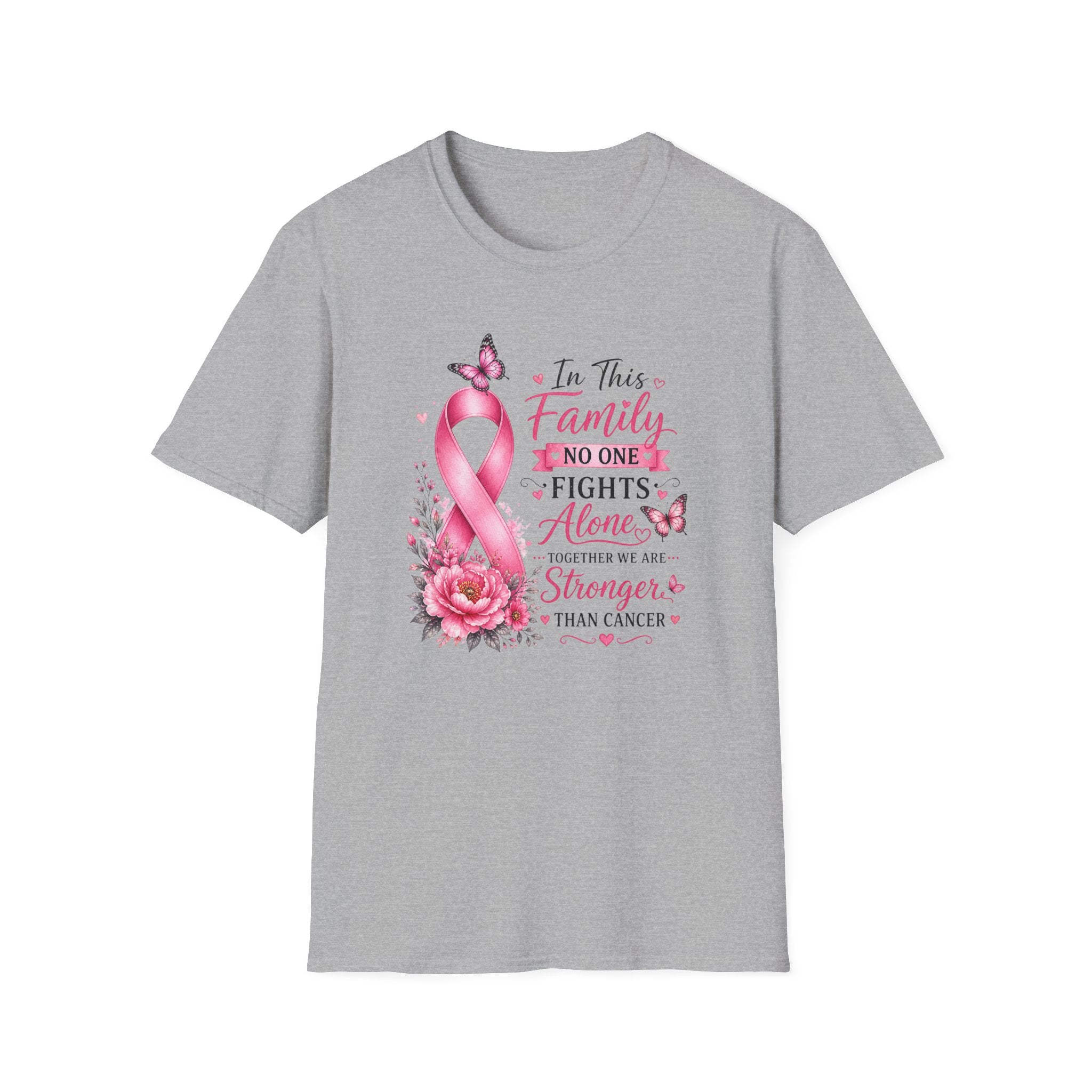 Breast Cancer Support T-Shirt — "In This Family No One Fights Alone"