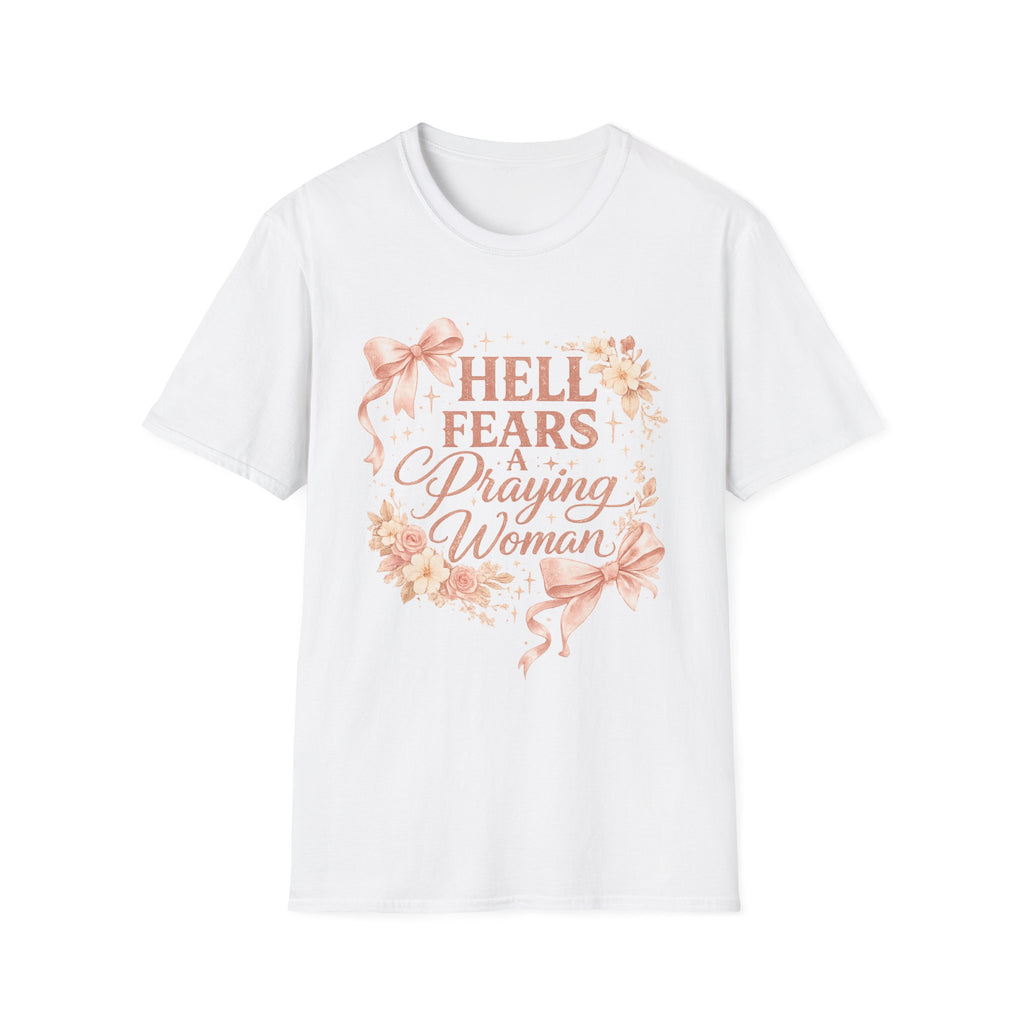 Prayerful Woman T-Shirt — "Hell Fears a Praying Woman" Floral Faith Tee