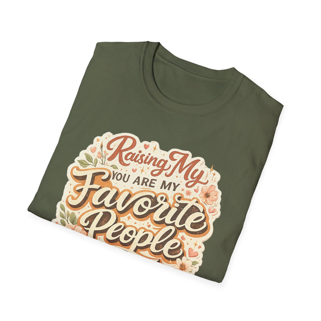 T-Shirt — "Raising My Favorite People" Floral Mom Shirt | Mother's Day Gift