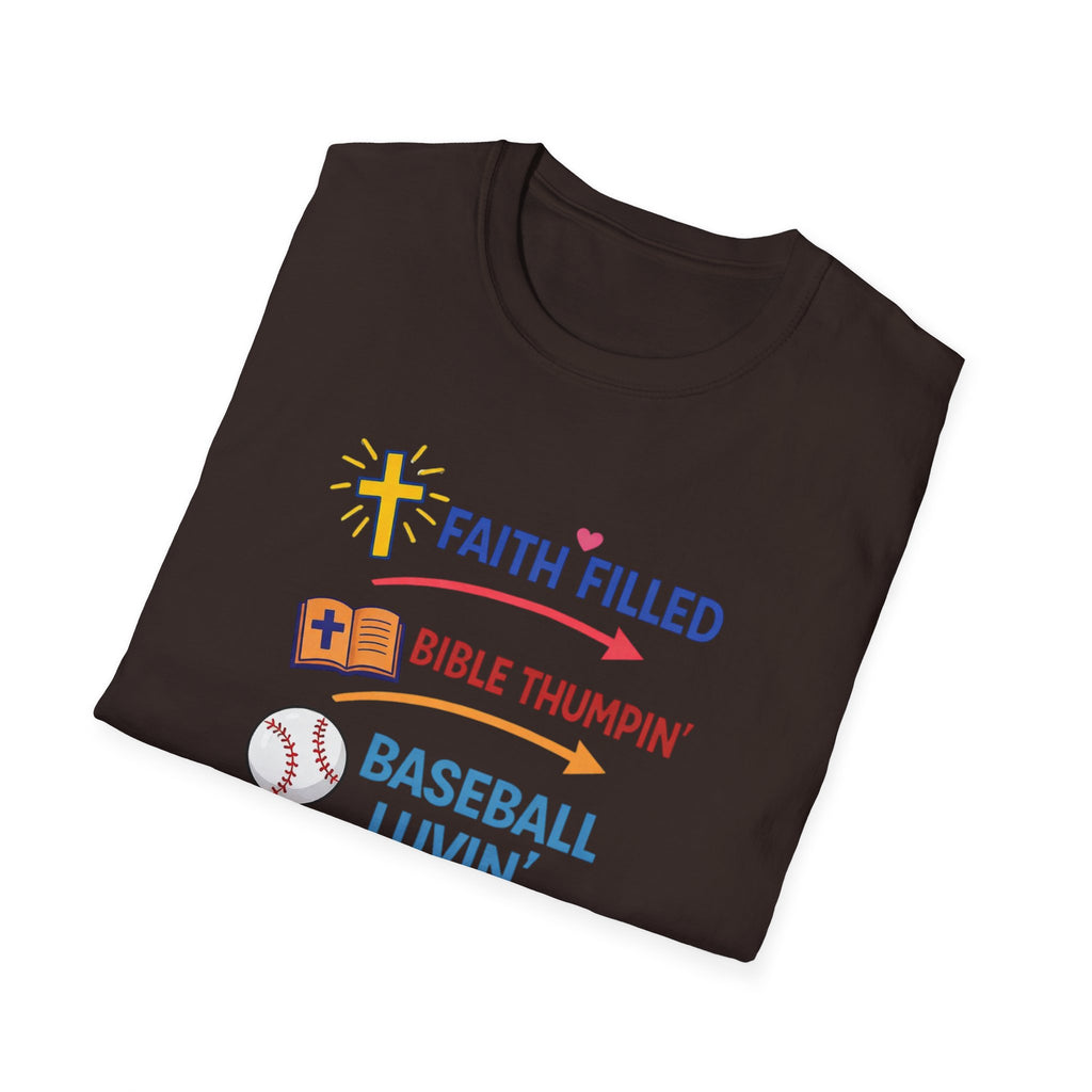 Faith-Filled Baseball Mama T-Shirt — "Faith Filled, Bible Thumpin', Baseball Luvin'"