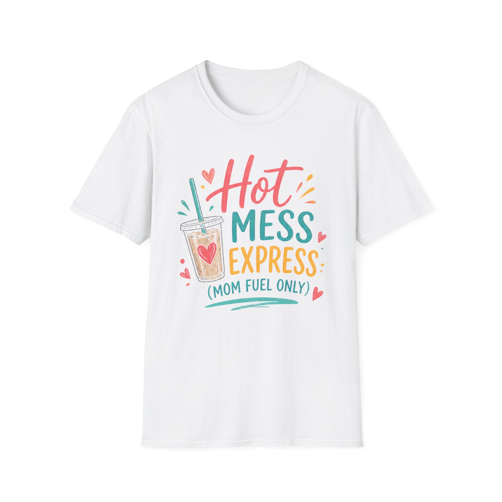 T-Shirt — "Hot Mess Express (Mom Fuel Only)" Graphic Tee