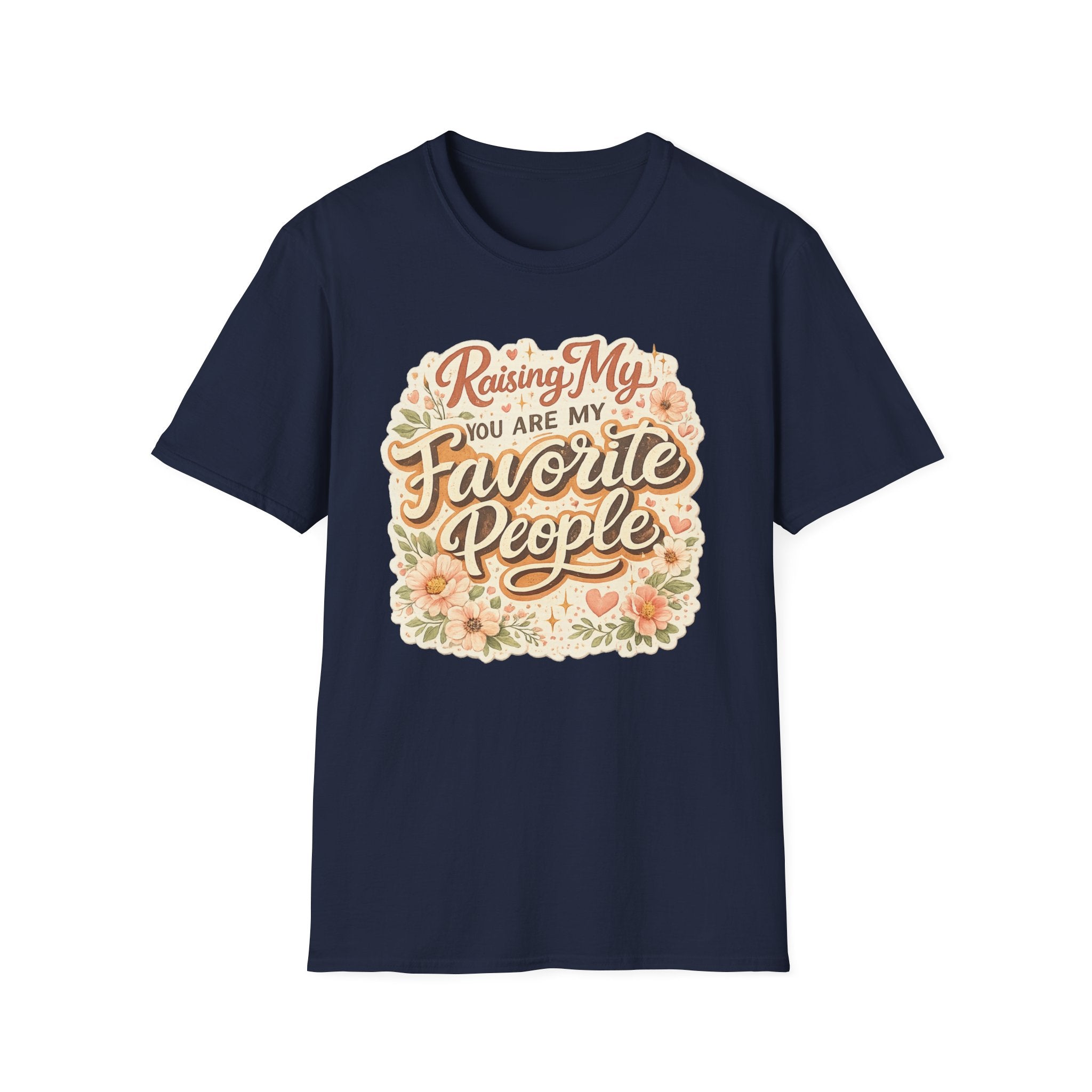 T-Shirt — "Raising My Favorite People" Floral Mom Shirt | Mother's Day Gift