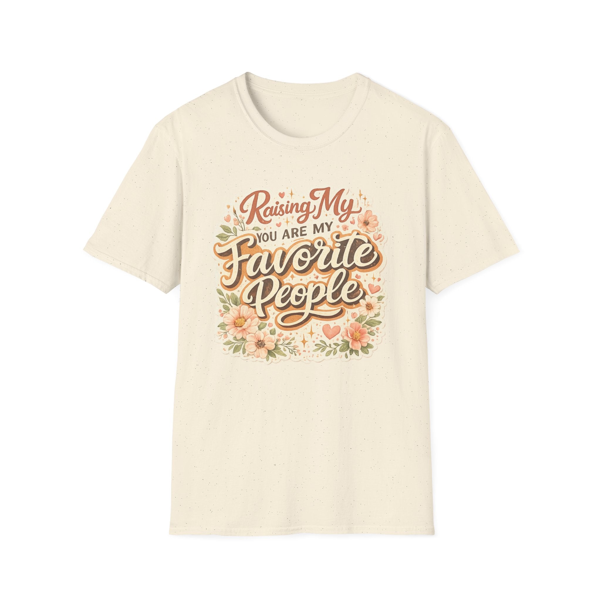 T-Shirt — "Raising My Favorite People" Floral Mom Shirt | Mother's Day Gift
