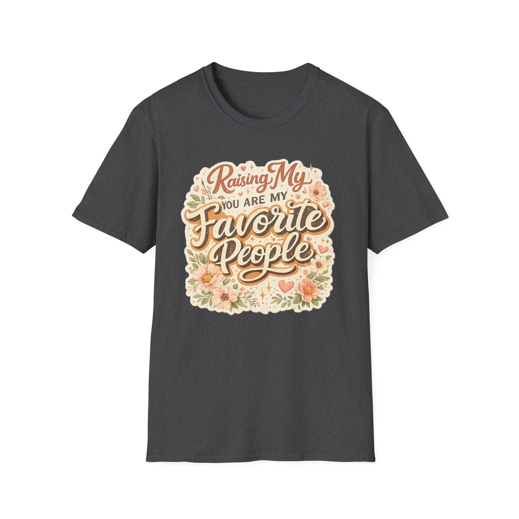 T-Shirt — "Raising My Favorite People" Floral Mom Shirt | Mother's Day Gift