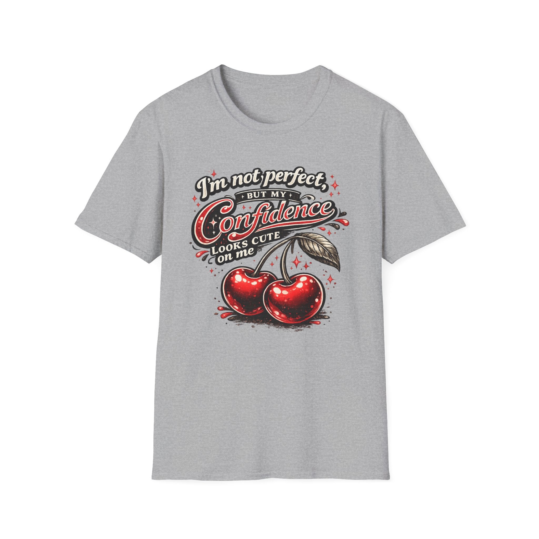 I'm Not Perfect But My Confidence Looks Cute On Me Cherry Graphic T-Shirt