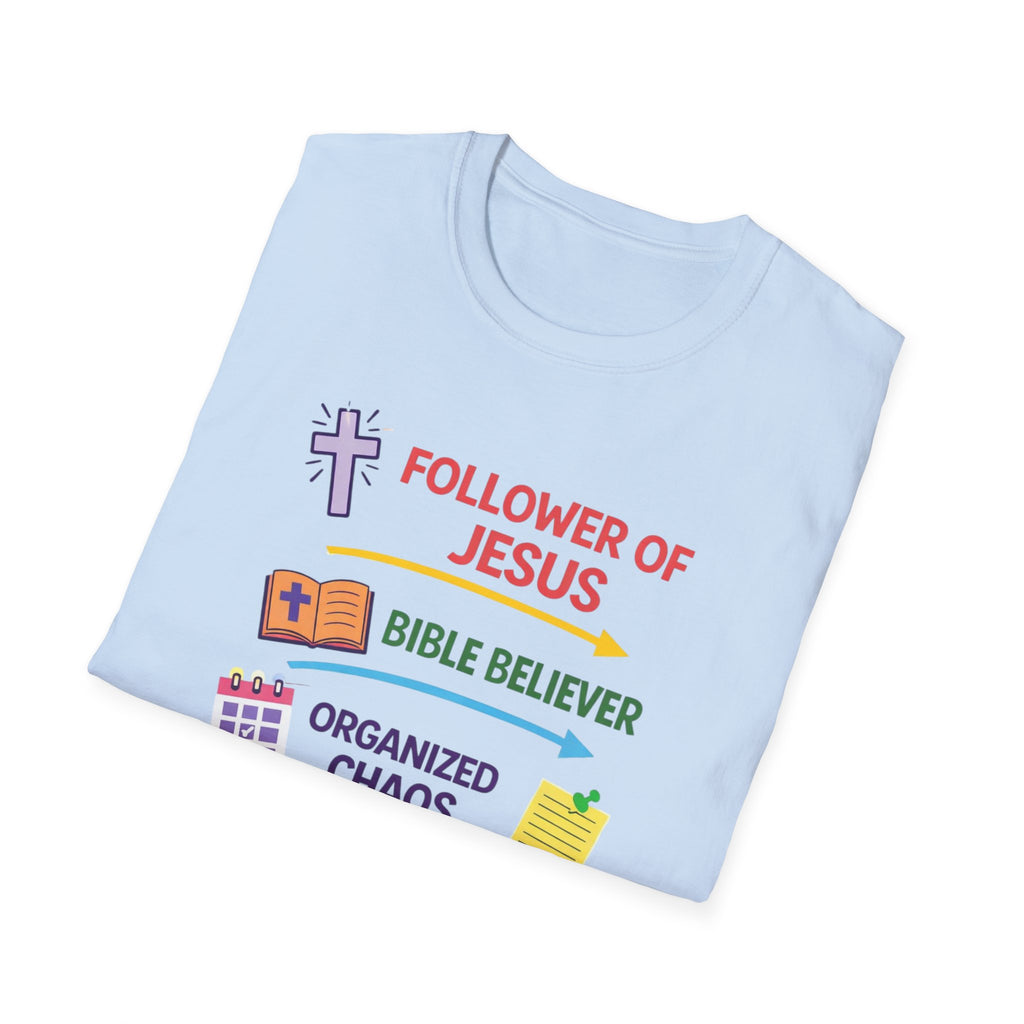 Soccer Mom T-Shirt – "Follower of Jesus, Bible Believer, Organized Chaos Coordinator" Christian Mom Tee