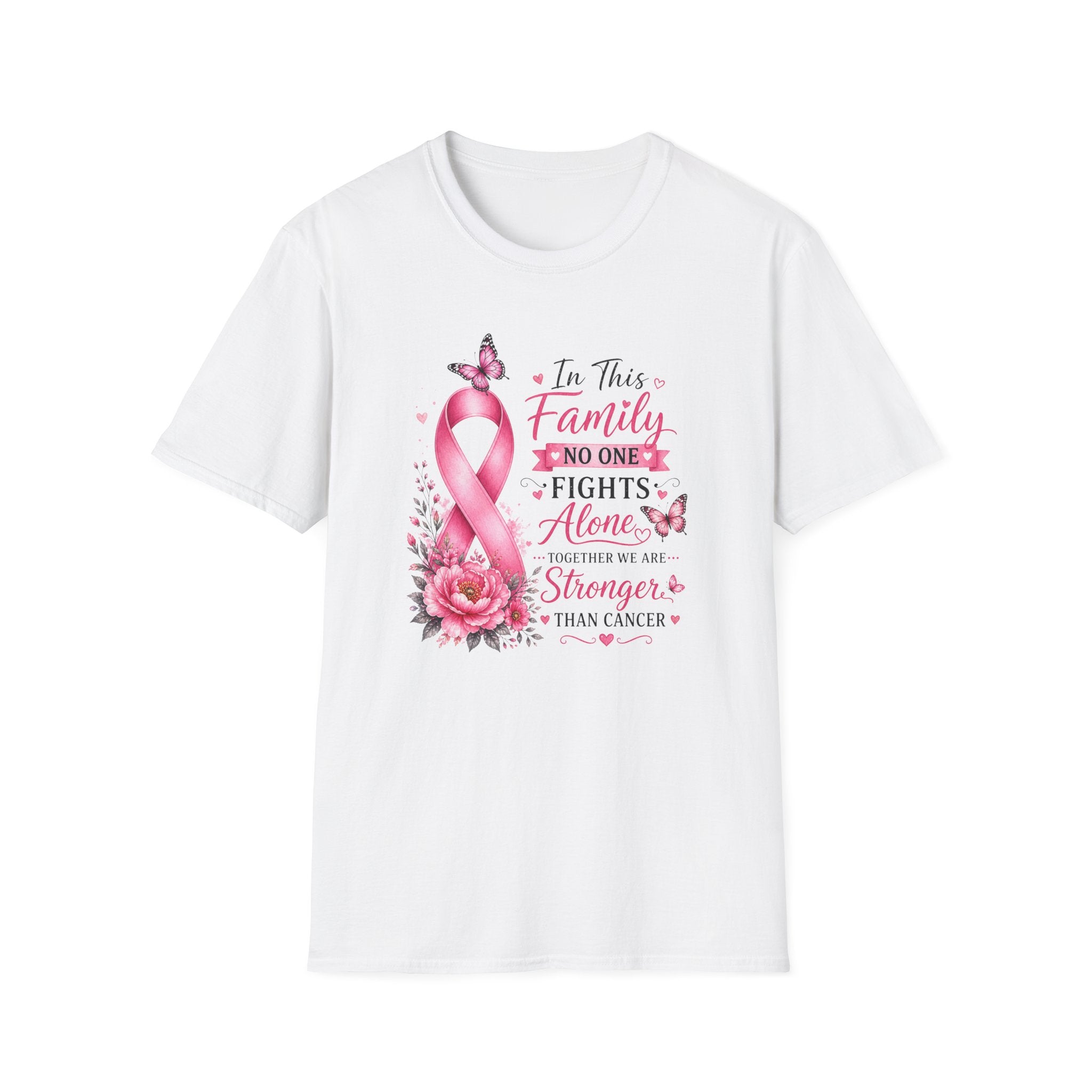 Breast Cancer Support T-Shirt — "In This Family No One Fights Alone"