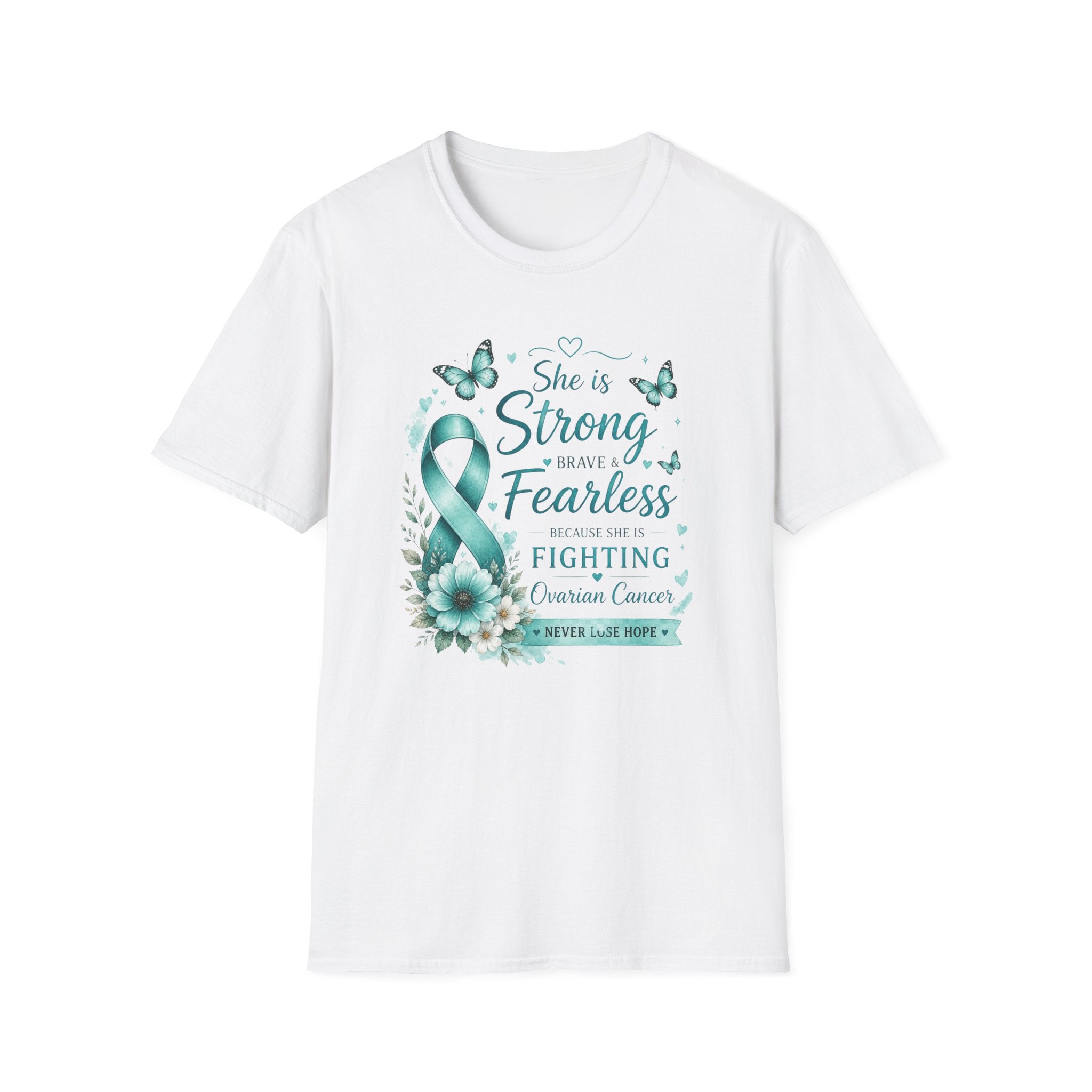 Ovarian Cancer Awareness T-Shirt — "She is Strong Brave Fearless" Teal Ribbon Support Tee