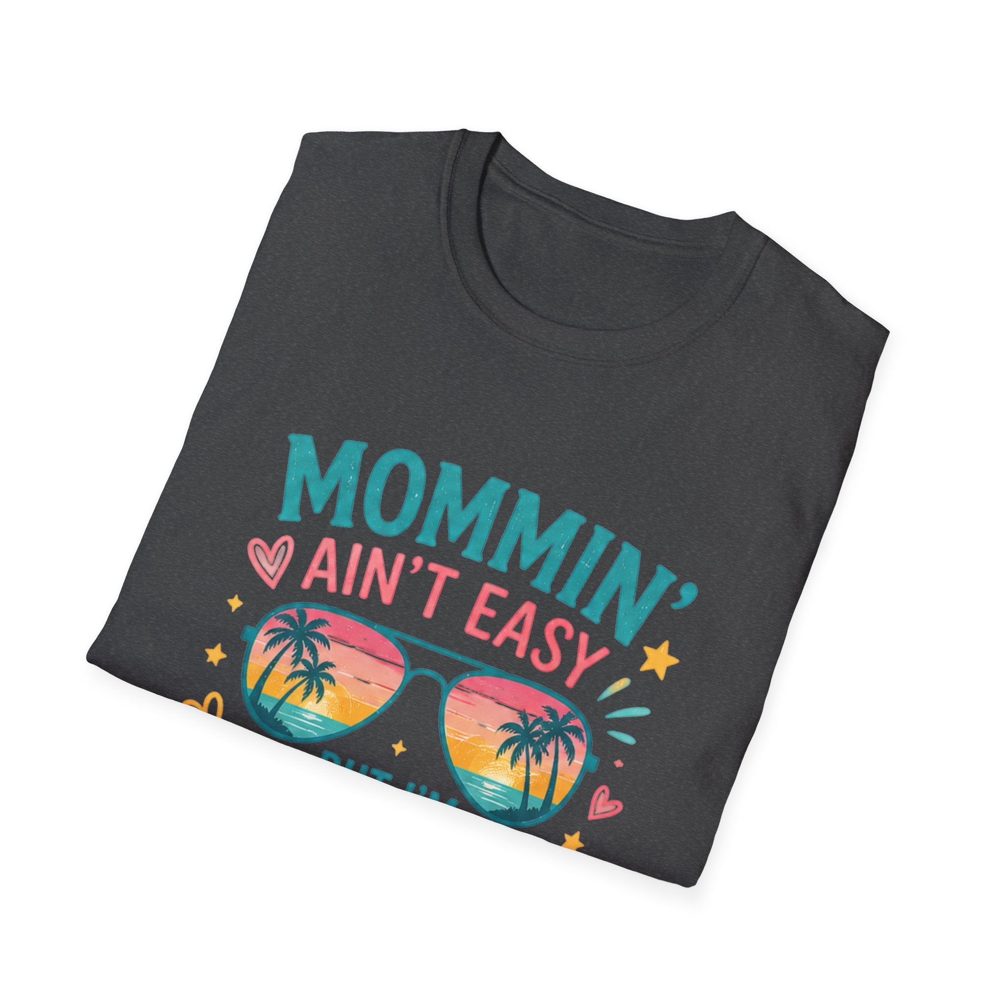 Mommin' Ain't Easy But I'm Killing It T-Shirt