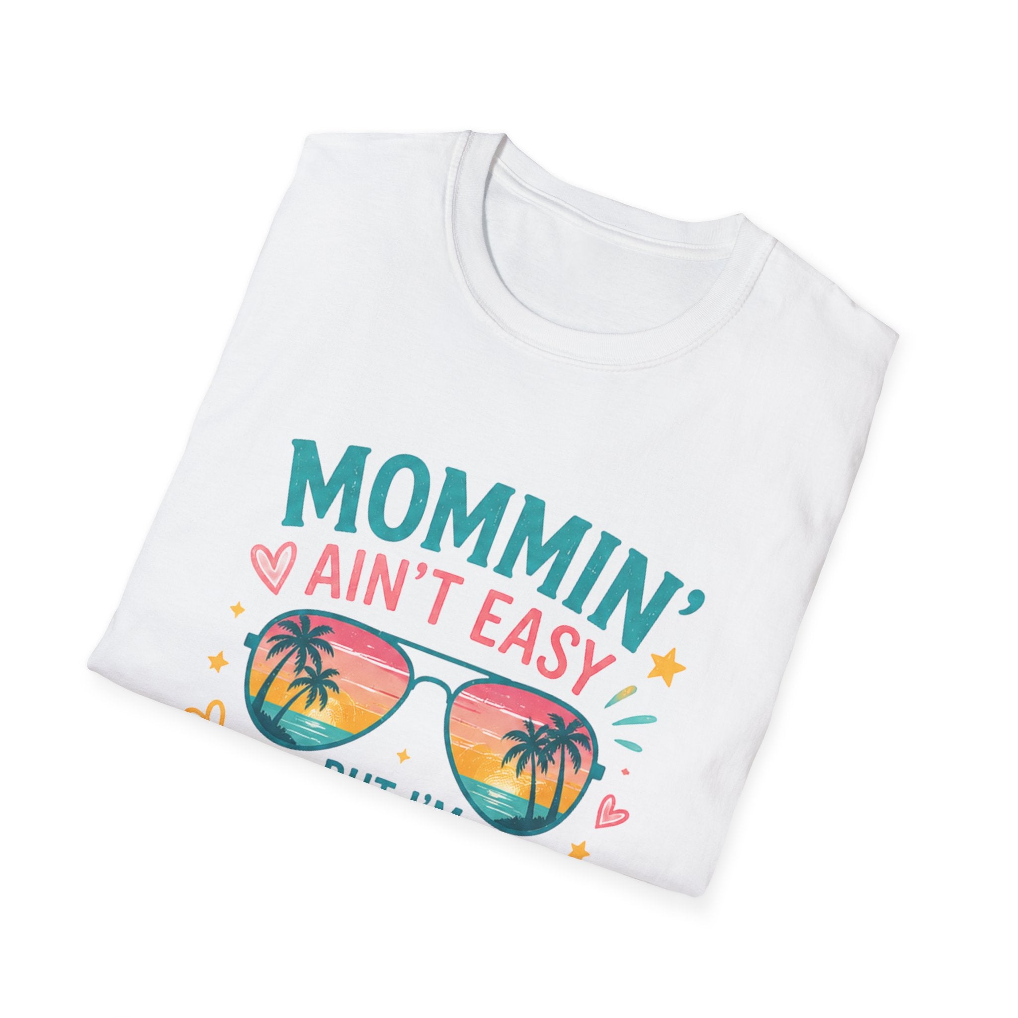 Mommin' Ain't Easy But I'm Killing It T-Shirt