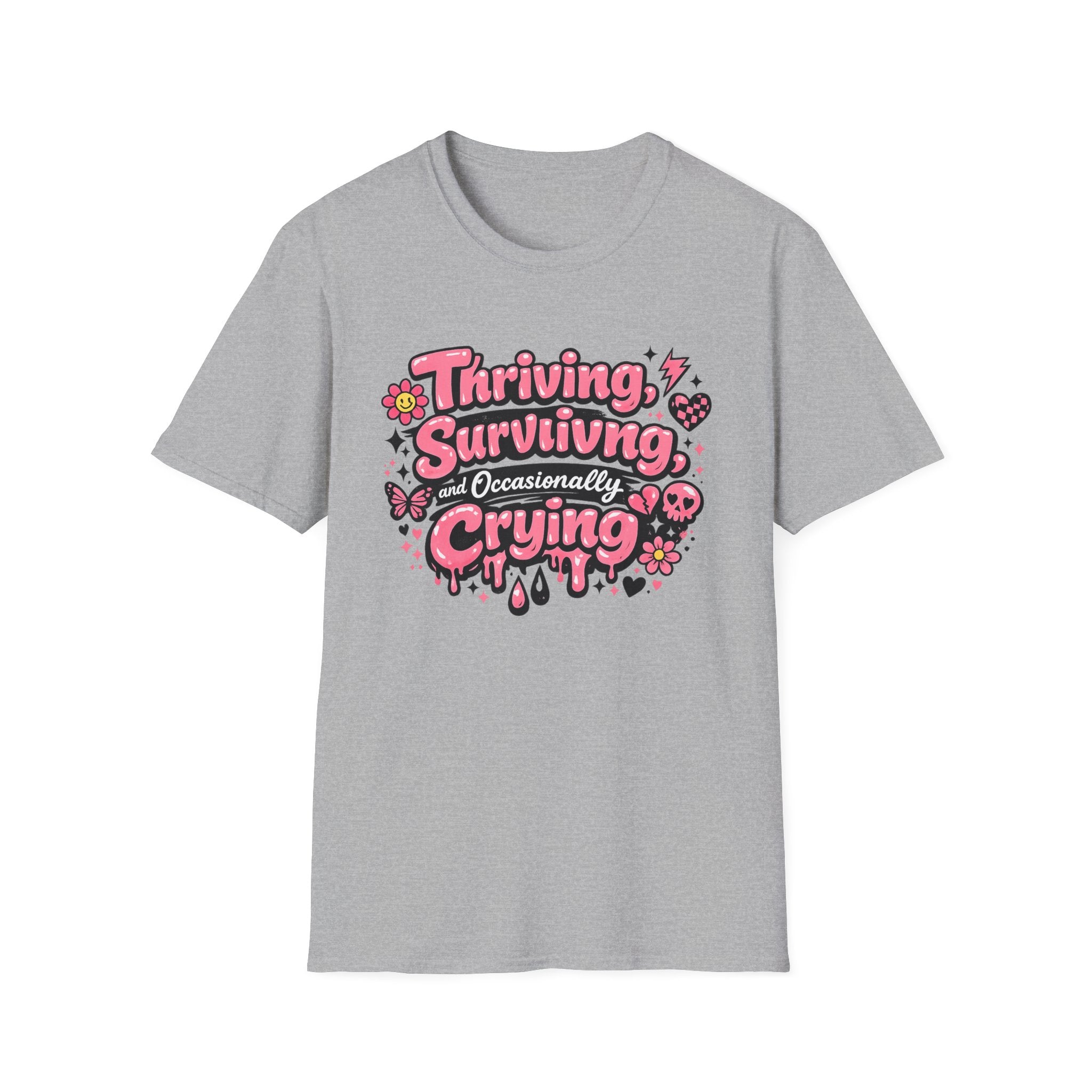 Thriving, Surviving & Occasionally Crying T-Shirt — Cute Pink Positive Mental Health Tee