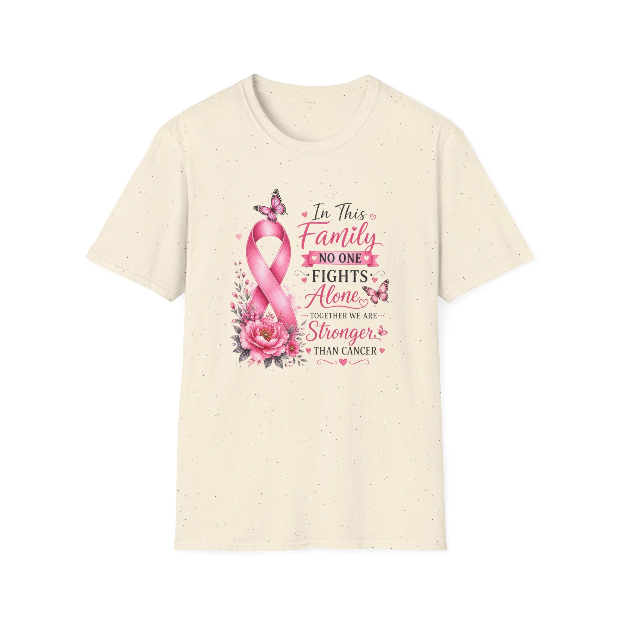 Breast Cancer Support T-Shirt — "In This Family No One Fights Alone"