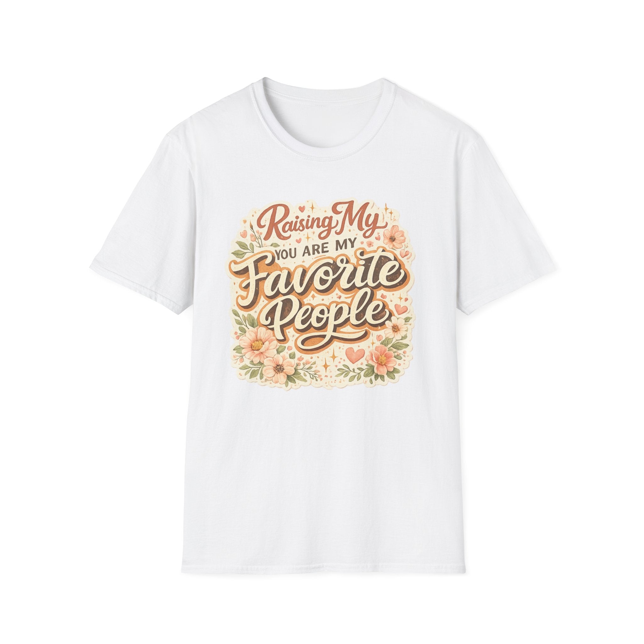T-Shirt — "Raising My Favorite People" Floral Mom Shirt | Mother's Day Gift