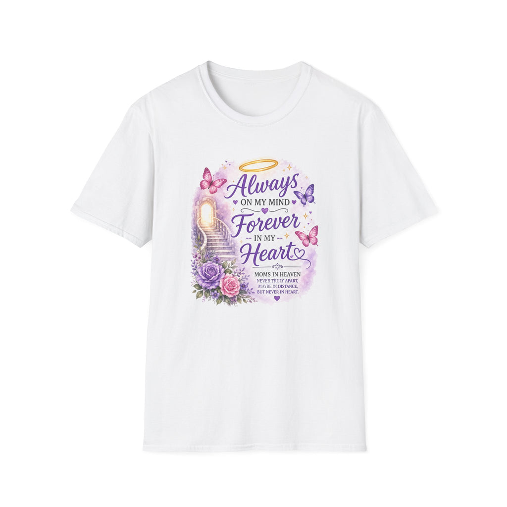 Memorial T-Shirt — "Always On My Mind, Forever In My Heart" Butterfly & Rose Tribute