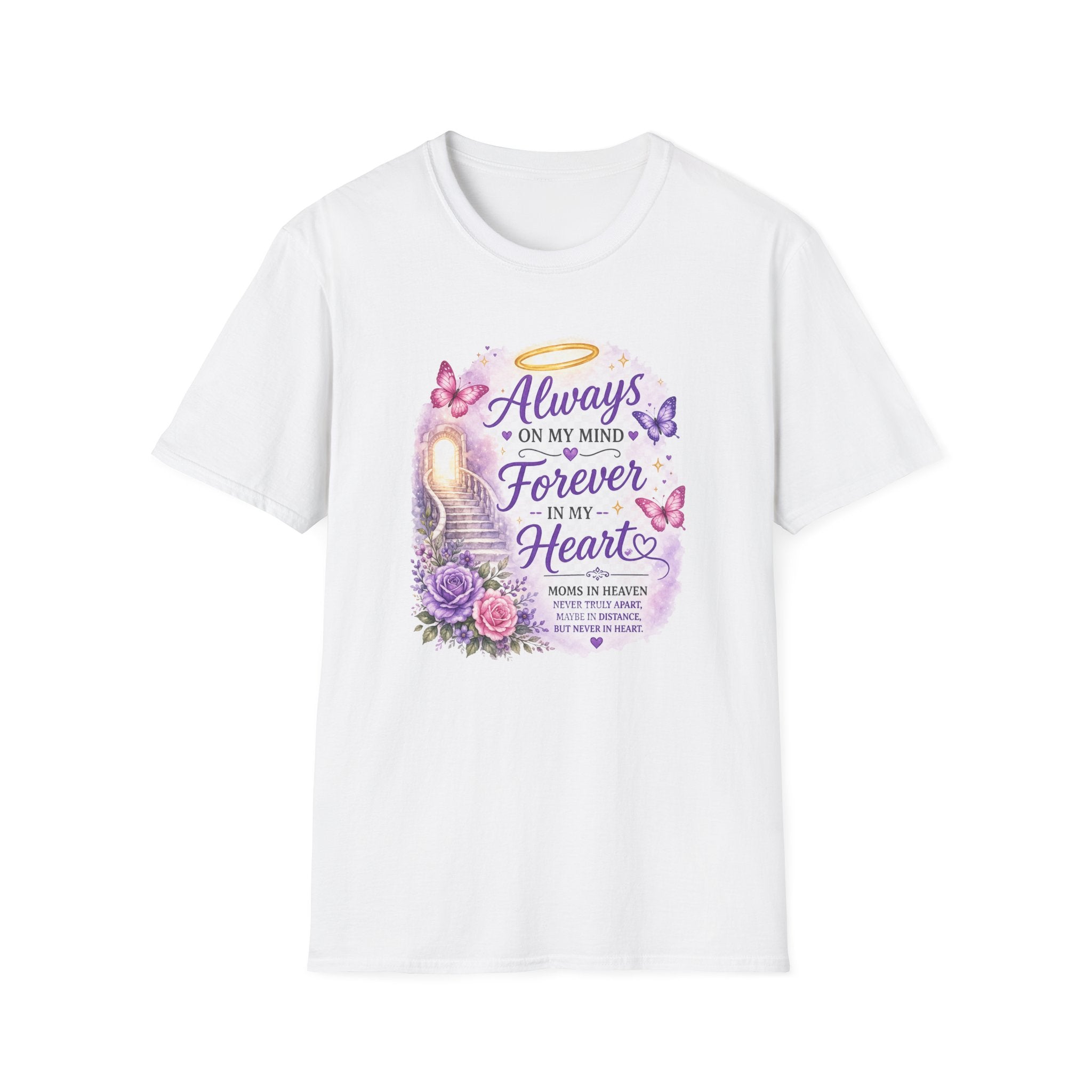 Memorial T-Shirt — "Always On My Mind, Forever In My Heart" Butterfly & Rose Tribute